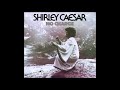 Shirley Caesar (1975) “No Charge” (Original)