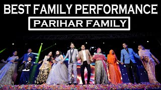 Suno Ji Dulhan Family Performance | Parihar Family | Introduction To Bride  | Hum Sath Sath Hai