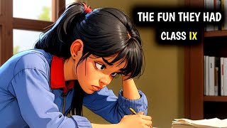 The Fun They Had Class 9 Full Chapter In One Shot |Class 9 Beehive Chapter 1 (HINDI)