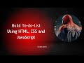 TO-DO-LIST using HTML, CSS and JavaScript