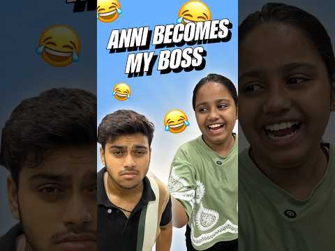 Anni Becomes My Boss for 1 Hour (PRANK)