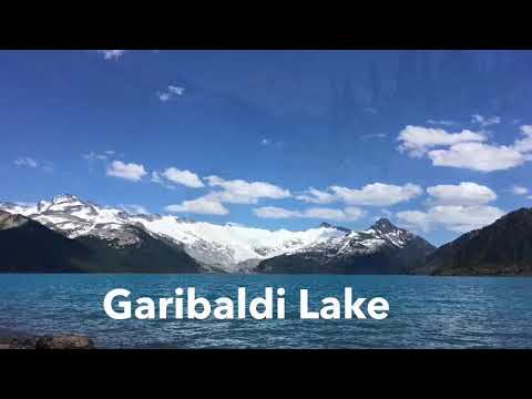 Garibaldi Lake, BC, Canada Video