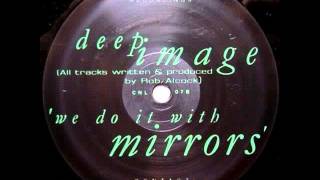 Deep Image - We Do It With Mirrors-B2