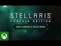 Stellaris: Console Edition Xbox Series X Tech Demo