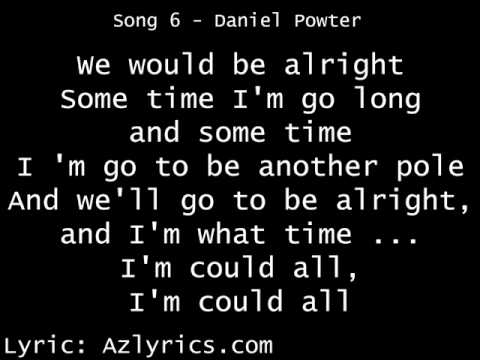 Song 6 - Daniel Powter (Lyric Video)
