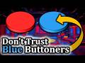Red Button, Blue Button? A Game Theorist Solves the Viral Dilemma