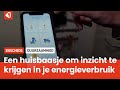 Regel je gas en stroom met het 'Huisbaasje'