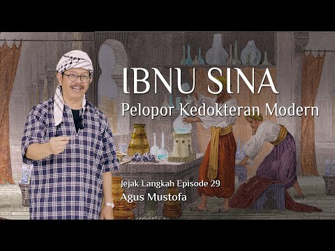 Jejak Langkah eps . 29 - IBNU SINA Pelopor Kedokteran Modern