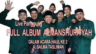 Download lagu PART 2 || FULL ALBUM SENI TERBANGAN ALMANSHURIYYAH DALAM ACARA HAUL KE 2  A. SALMAN TASLIMAN mp3