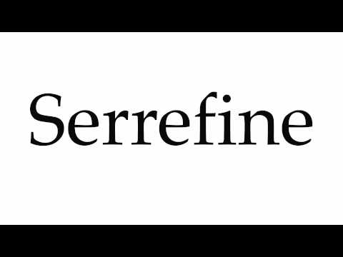 How to Pronounce Serrefine