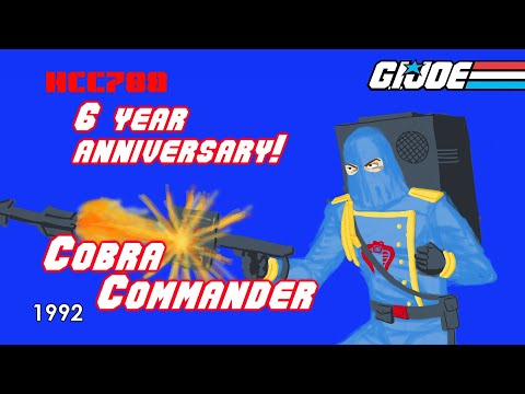 HCC788 - 1992 COBRA COMMANDER - G.I. Joe toy review! 6 year anniversary!