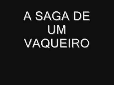 A saga de um vaqueiro video
