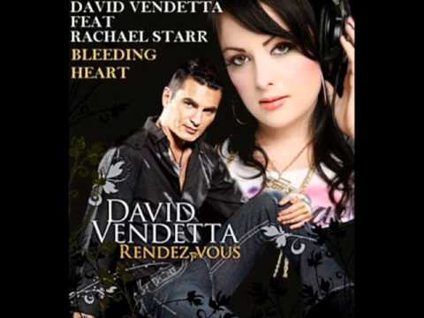 david vendetta ft. rachael star - bleeding heart