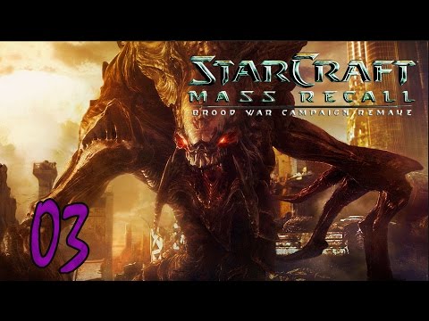 StarCraft: Mass Recall (Medium) Z2 Ep.3 – The New Dominion