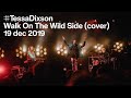 Tessa Dixson - Walk On The Wild Side (Lou Reed Cover) (live in Kortrijk)