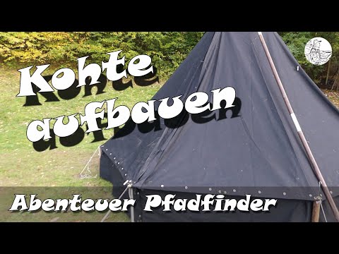 Kohte: Pfadfinder Viermann-Zelt aufbauen