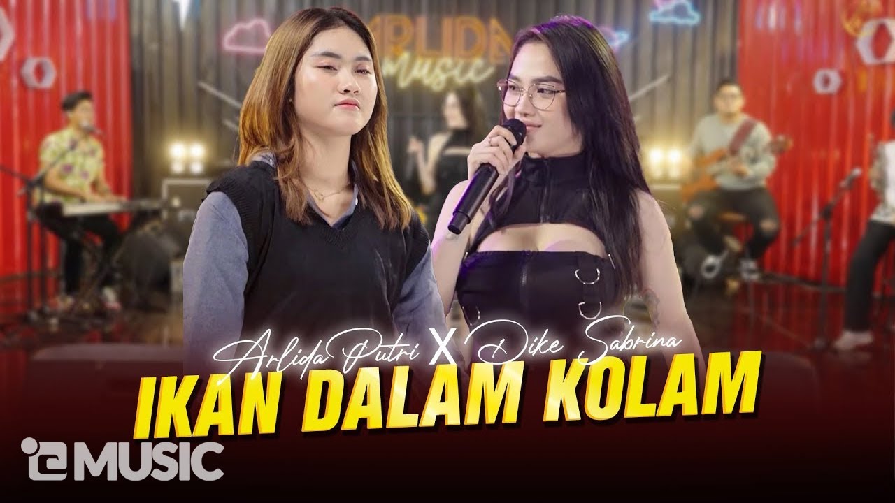 Chord Ikan Dalam Kolam - Arlida Putri feat Dike Sabrina, Lirik Lagu dan