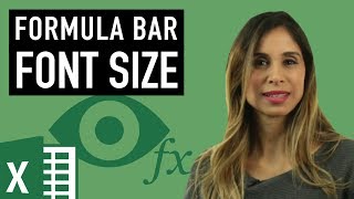How to Change the Font Size in the Formula Bar in Excel