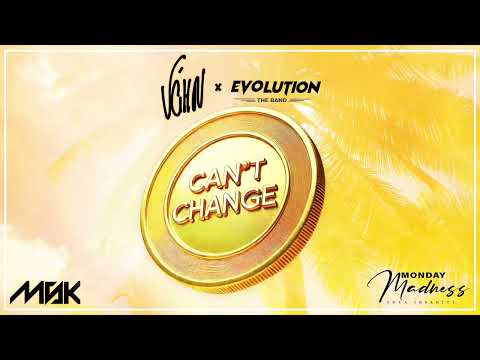 V’ghn ,MSK MuSiK ft. Evolution Band - Can’t Change (Official audio)