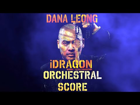 iDragon (Human+AI Collaboration) Orchestral Score Available | danaleong.com