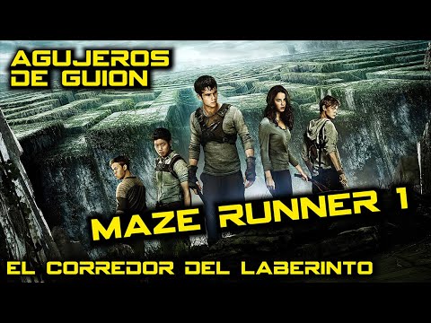 Agujeros de Guion: EL CORREDOR DEL LABERINTO 1 - MAZE RUNNER (Errores, review, reseña y resumen)