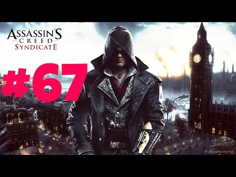 Assassin's Creed Syndicate walkthrough part 67 [ PS4 ]  No Commentary Full HD 1080P