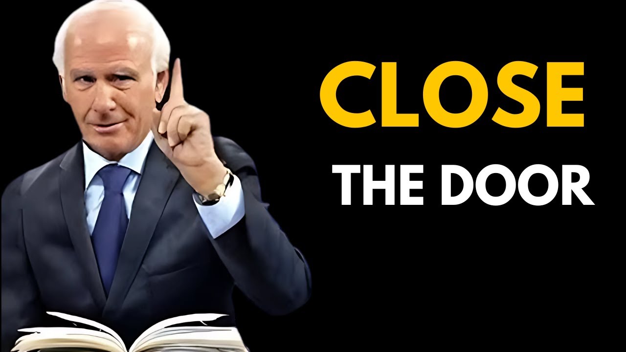Jim Rohn Motivational Speech  | Close The Door