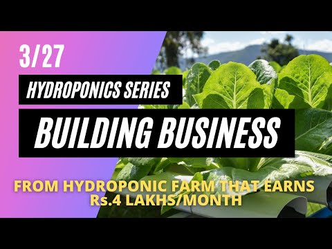 Building hydroponic farm and business | 3/27