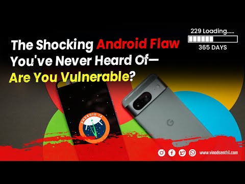 The Shocking Android Flaw You've Never Heard Of—Are You Vulnerable?