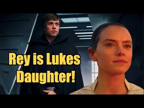 Rey is Lukes Daughter theory