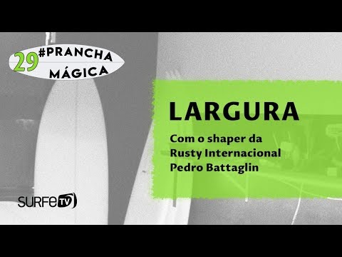 Magic Board #29 - Rusty Surfboards shaper talks about Width
