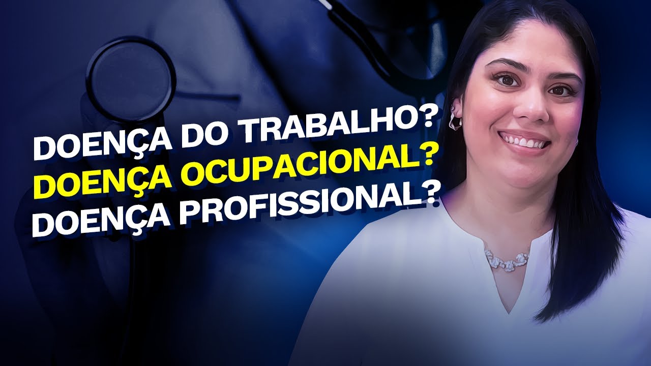 Doença do trabalho, ocupacional, profissional e relacionada ao trabalho, qual a diferença?