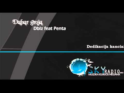 Dblz feat Penta - Dedikacija kanciai