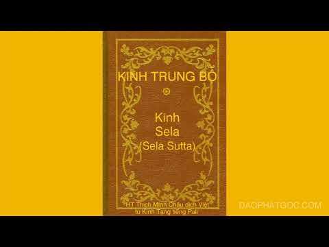 Kinh Trung Bộ - Kinh số 92 - Kinh Sela (Sela Sutta)