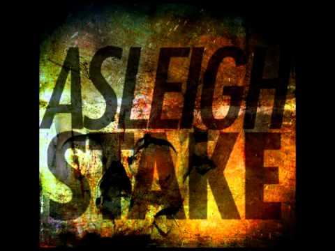 Asleigh Stake - Sharp Tongues