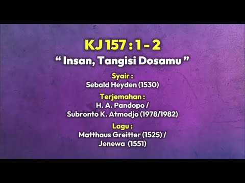 Insan, Tangisi Dosamu KJ 157