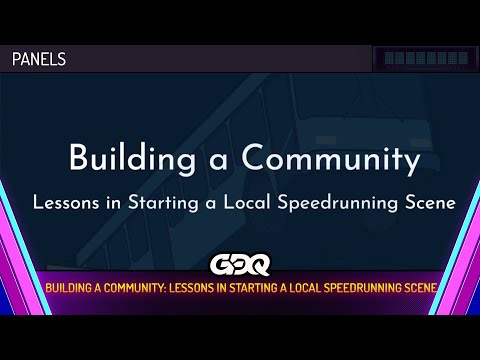 Building a Community: Lessons in Starting a Local Speedrunning Scene  - AGDQ 2026 Panels