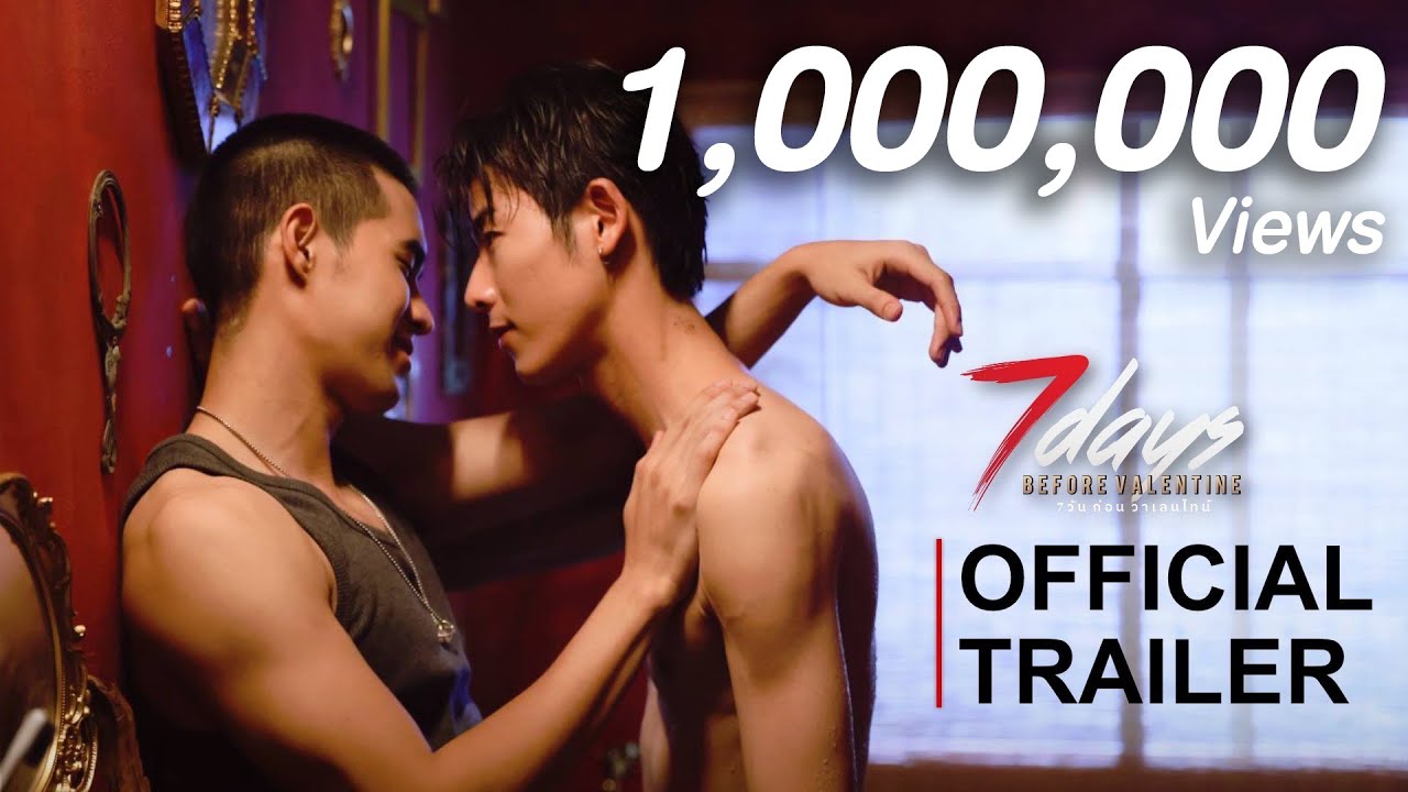 [Official Trailer] 7Days Before Valentine (7วันก่อนวาเลนไทน์)