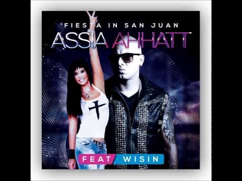 Fiesta in San Juan (Assia Ahhatt ft. WISIN)