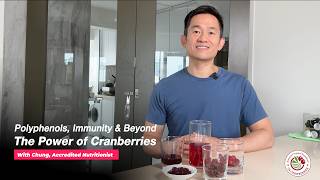 Polyphenols, Immunity & Beyond The Power of Cranberries - With Chung, Accredited Nutritionist