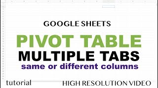 Pivot Table from Multiple Sheets - Google Sheets