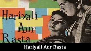 Haryali Aur Rasta - 1962