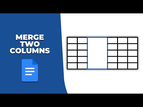 How To Merge Two Columns In A Google Docs Table