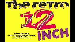 Chris Norman - Sarah (You Take My Breath Away) (Long Version)