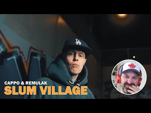 Cappo & Remulak - Slum Village (Reaction)