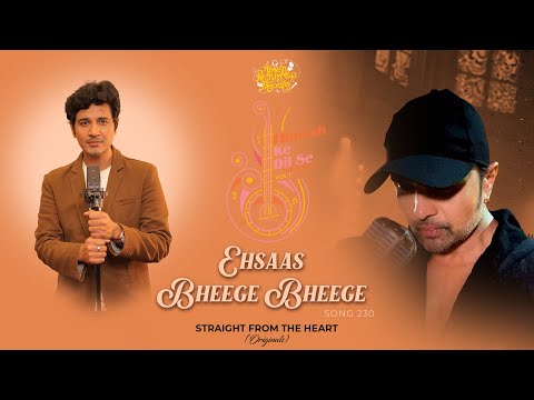 Ehsaas Bheege Bheege — watch video