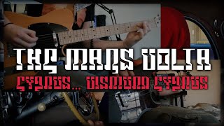 Cygnus... Vismund Cygnus - The Mars Volta Guitar and Bass mini cover
