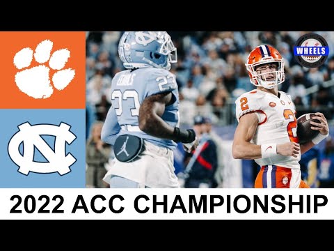 #9 Clemson vs #23 North Carolina Highlights | ACC Championship | 2022 College Football Highlights