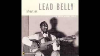 Lead Belly - "The Parting Song (When You're Smiling)"