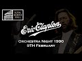 Eric Clapton Orchestra Night Royal Albert Hall 9th February 1990